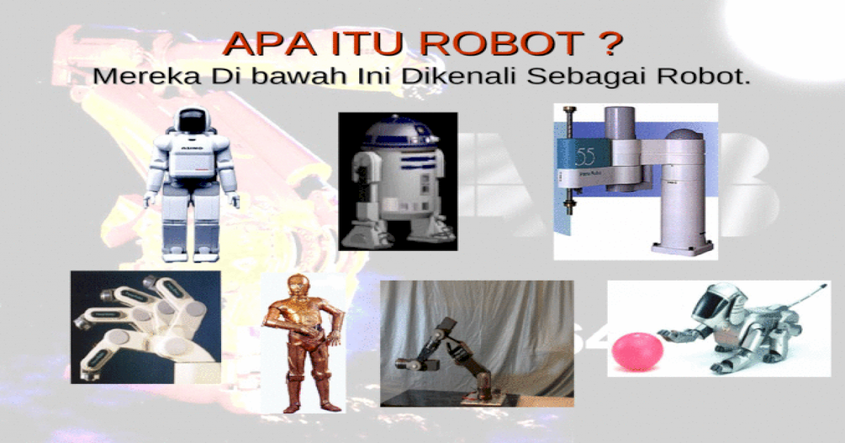 Apa itu robot.pps - PPT Powerpoint